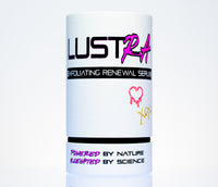 LustRA - Exfoliating Renewal Serum - Beauty Unstoppable Anti-Aging Serum